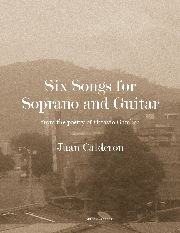 cover image for Six Songs for Soprano and Guitar by Juan Calderon